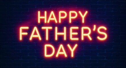Obraz premium happy fathers day word lettering glowing with neon light on dark brick wall background