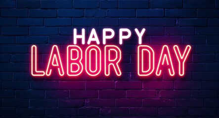 Obraz premium happy labor day word lettering glowing with neon light on dark brick wall background