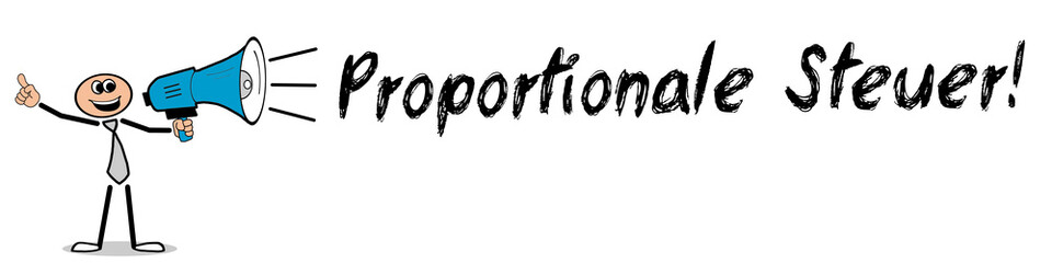 Proportionale Steuer!