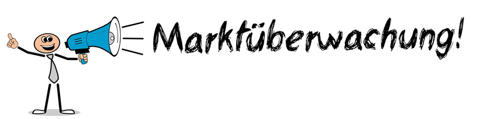 Marktüberwachung!