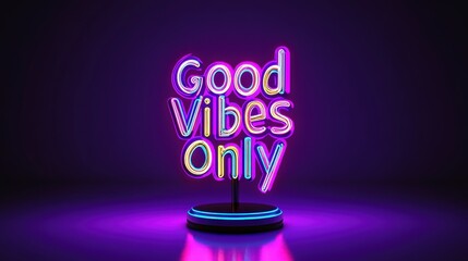 Neon sign with the phrase good vibes only glowing in the dark
