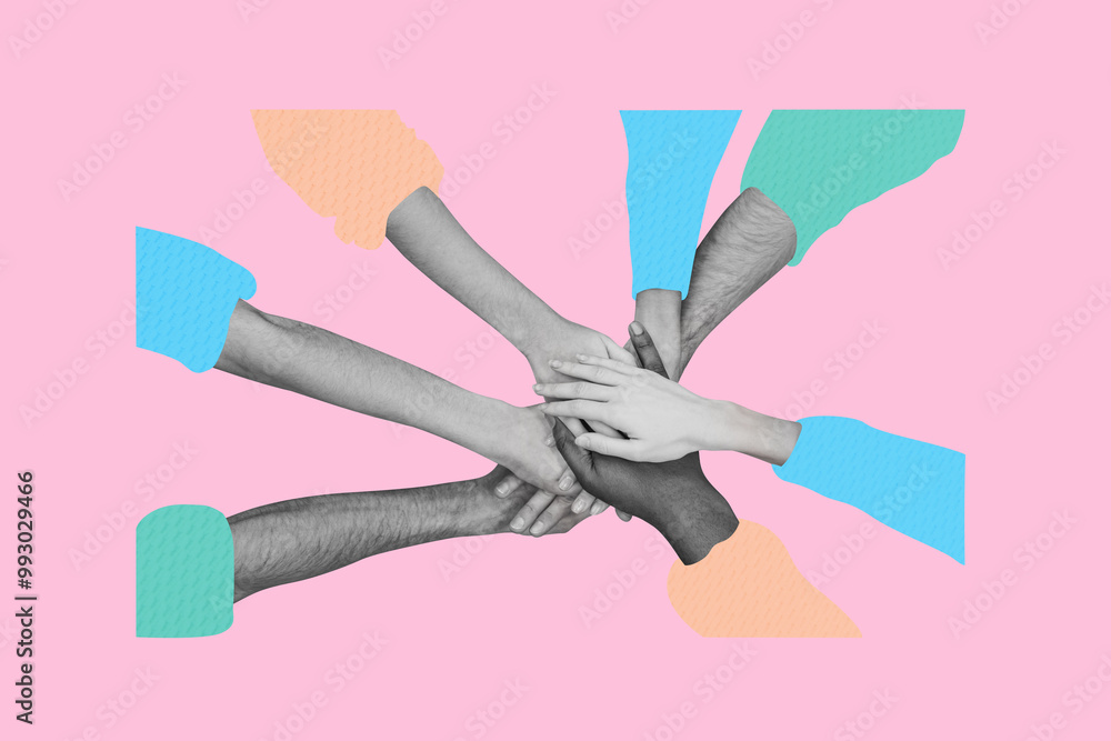 Poster composite trend artwork sketch image collage of multiple hands join together teamwork unity connecti