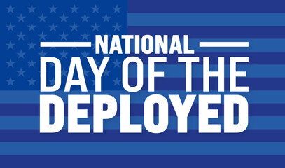 National Day of the Deployed background or banner design template is observed every year in October. Holiday concept. Template for card, poster, placard, template. eps 10