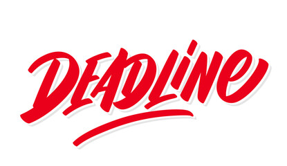 Deadline. Handwritten vector lettering word.