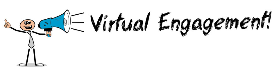 Virtual Engagement!