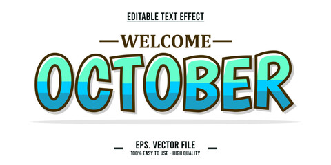 editable text effect welcome october typography