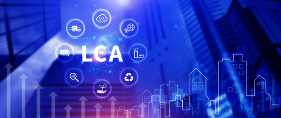 LCA, Life cycle assessment concept, ISO LCA standard aims to limit climate change, Methodology for assessing environmental impacts associated on value chain product.