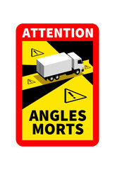 &eacute;tiquette angles morts