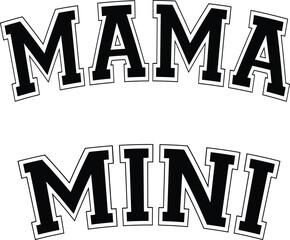 Retro Black Mama and mini lettering vector file for matching shirts, vintage mom mama mini boy girl vector files Adobe Illustrator Artwork