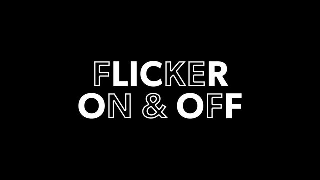 Simple Flicker On & Off Overlay Titles