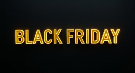 black Friday word lettering with yellow glow on plain black dark background