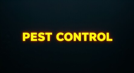 Obraz premium Pest Control word lettering with yellow glow on plain black dark background