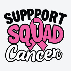 Support Squad Breast Cancer T-Shirt Design. Breast Cancer Design