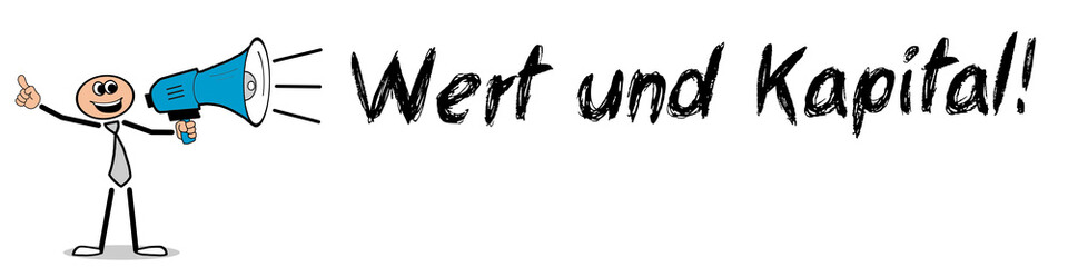 Obraz premium Wert und Kapital!