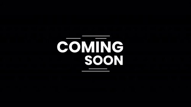 Coming Soon Title Animation 4K On Alpha