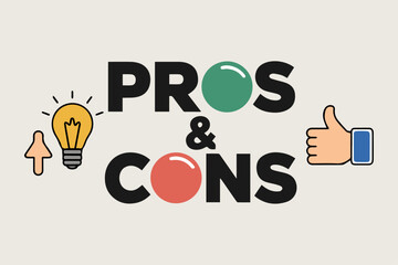 PROS & CONS TYPOGRAPHY TEXT BANNER BACKGROUND, ADVANTAGE & DISADVANTAGE WRITTEN TEXT POSTER FOR POSTIVE SIDE AND NEGATIVE SIDE