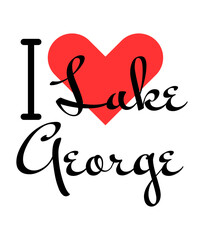 I love Lake George, city of United States. Hand drawn letters with red heart. Vector illustration lettering, modern design