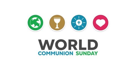 World Communion Sunday. Earth, cup, bread and heart. Great for cards, banners, posters, social media and more. White background.