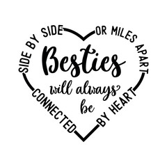Besties SVG, Best Friends SVG, Friendship SVG PNG, Besties heart Illustration