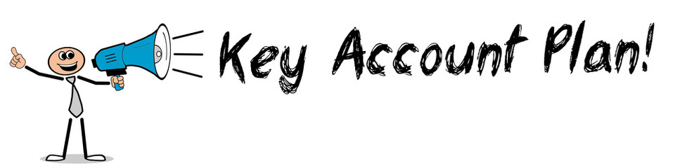 Obraz premium Key Account Plan!