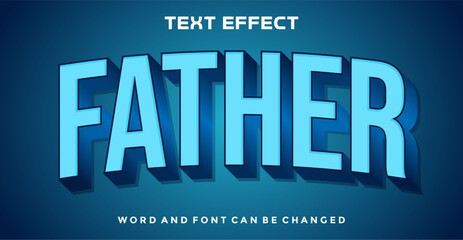 Father editable text effect