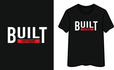 Built Different T-Shirt Design