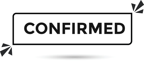 confirmed button web banner templates. Vector Illustration 

