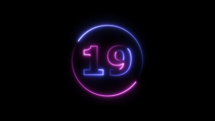 Glowing neon countdown 19 number illustration background 4K resolution.