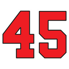 Obraz premium 45 Classic Vintage Sport Jersey / Uniform numbers in black with a black outside contour line number on white background for American football, Baseball and Basketball or soccer for shirt