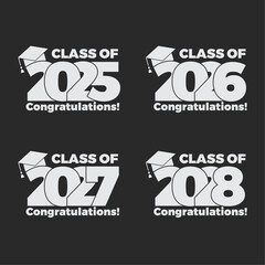 2025 graduate student class. 2025, 2026, 2027, 2028 graduation congratulations vector background design.