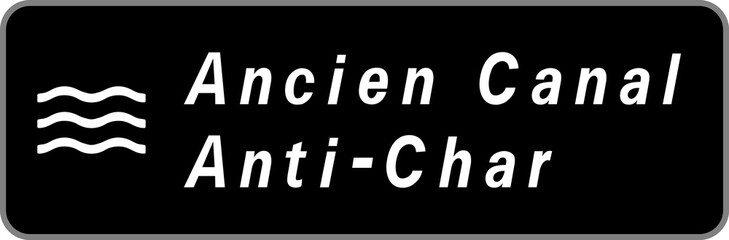 Panneau Ancien Canal Anti-Char