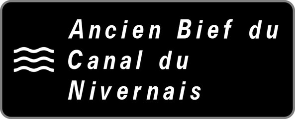 Panneau Ancien Bief du Canal du Nivernais