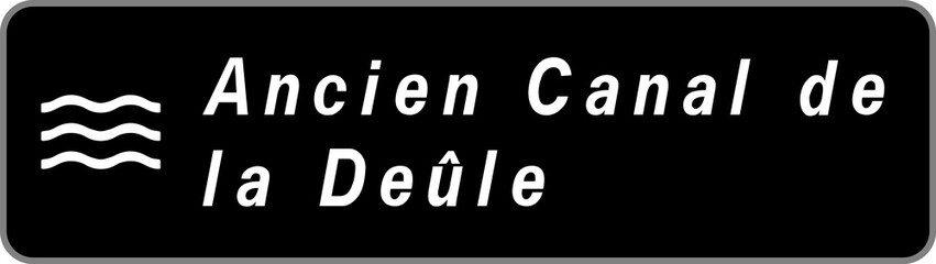 Panneau Ancien Canal de la De&ucirc;le