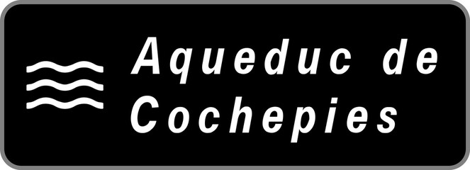 Panneau Aqueduc de Cochepies