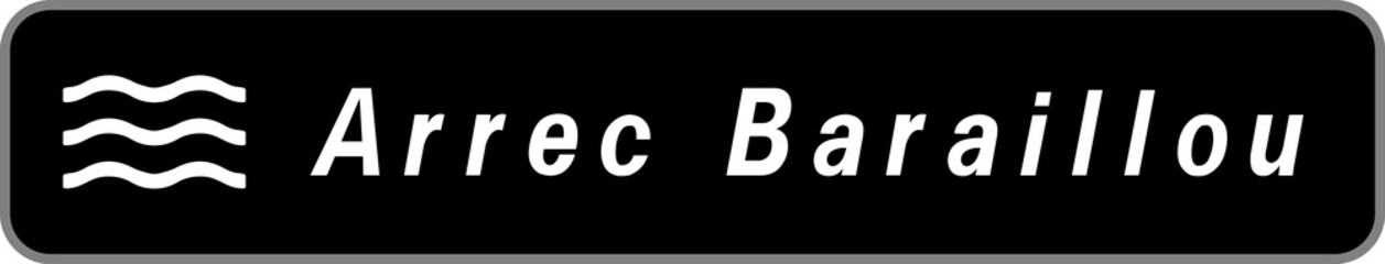 Panneau Arrec Baraillou