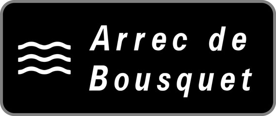 Panneau Arrec de Bousquet