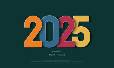 2025 Happy New Year Number Design with different colors.