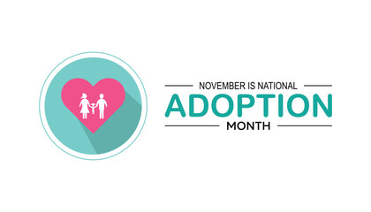 National Adoption month is observed every year on November.: People, Holidays Awareness concept. background, placard, banner template Vector illustration design.