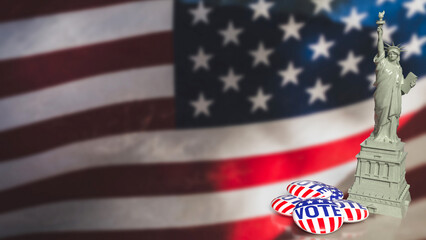 The brooch vote and statue of liberty on USA flag for U.S. presidential election concept 3d rendering.