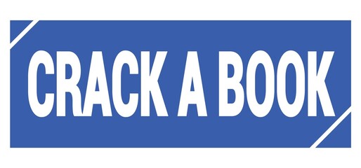 CRACK A BOOK text written on blue stamp sign.