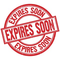 EXPIRES SOON written word on red stamp sign