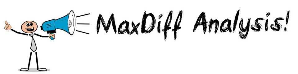 MaxDiff Analysis!