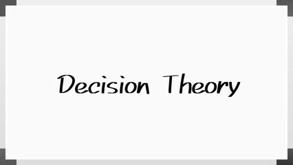 Decision Theory のホワイトボード風イラスト