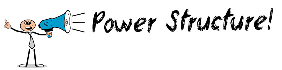 Power Structure!
