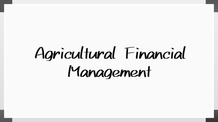 Agricultural Financial Management のホワイトボード風イラスト