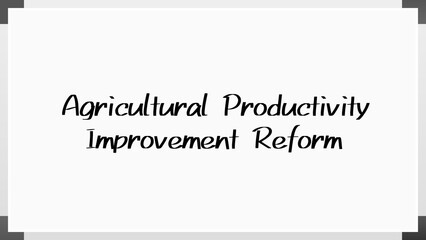 Agricultural Productivity Improvement Reform のホワイトボード風イラスト