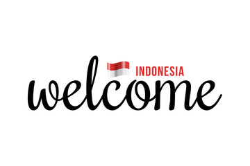 Welcome to Indonesia lettering with 3d flag. Indonesia welcome to message vector calligraphic text. Eps10 vector illustration