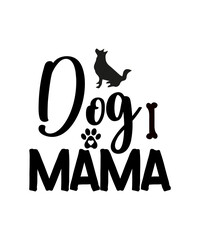 Dog Mom Svg Bundle, Dog Mom Svg, Dog Lover Svg, Mother's Day Svg, Dog Mom PNG, Dog Mama Svg, Dog Mom Shirt Svg, Dog Mom Svg Png