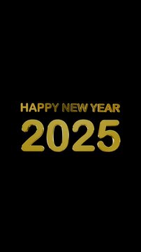Vertical animation of Happy New Year 2025 wishes, with 3D golden text illuminated by light rays. Perfect for New Year&rsquo;s Eve celebrations, social media posts, and video greeting