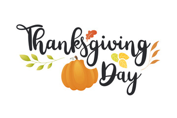 Hand drawn Thanksgiving Day text decoration with Autumn leafs. Creative typography design for Thanksgiving holiday greeting card, poster, banner, postcard, label.